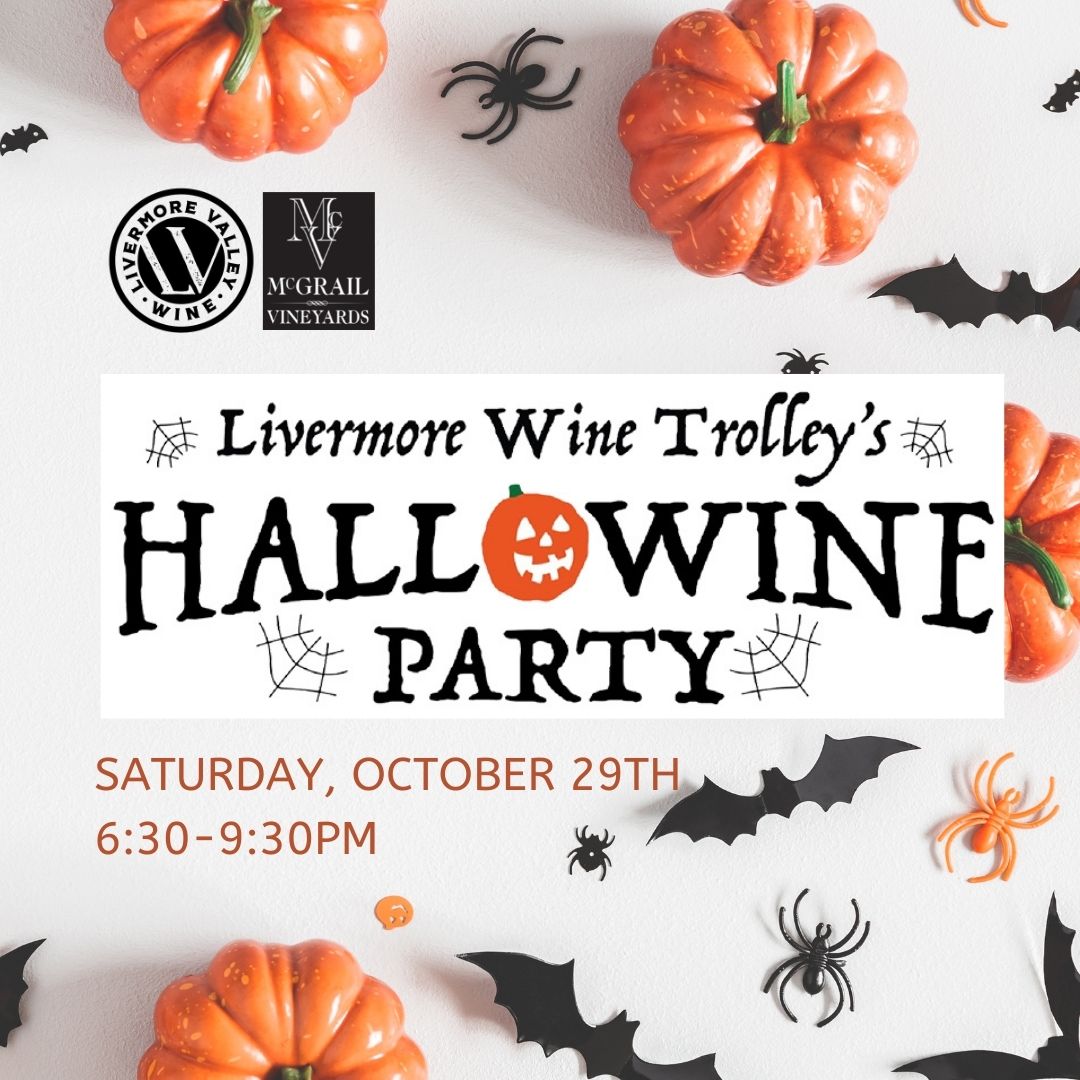 Livermore Wine Trolley Hallo-Wine Party Tour