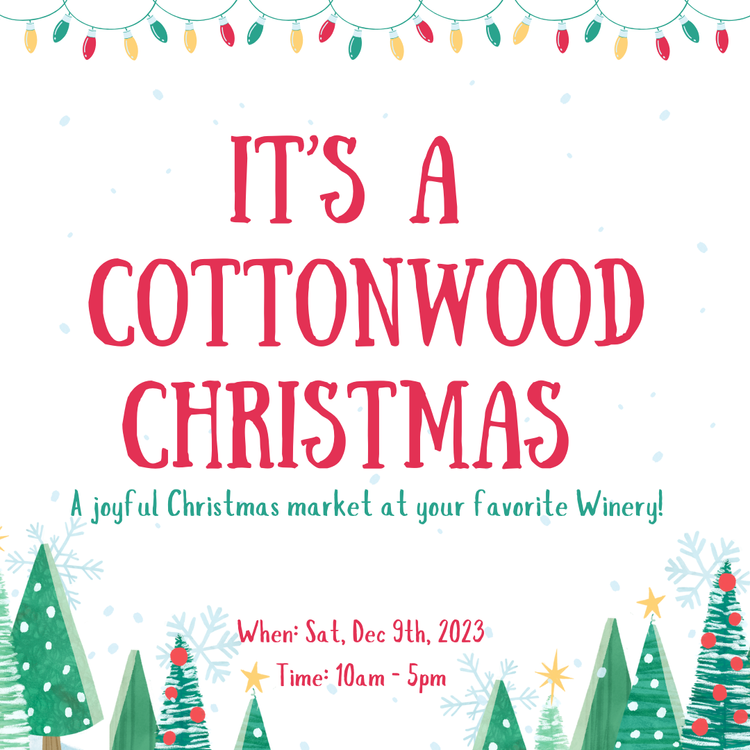 It’s a Cottonwood Christmas Holiday Market!
