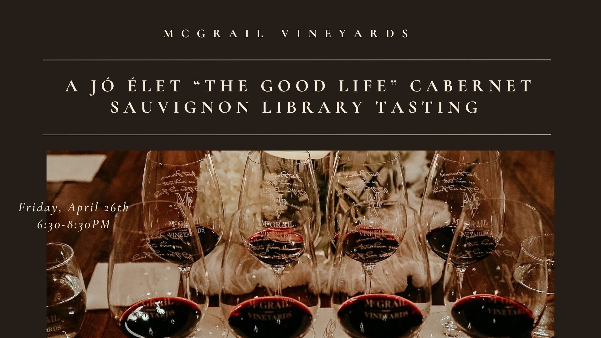 A Jó Élet “The Good Life” Cabernet Sauvignon Library Tasting