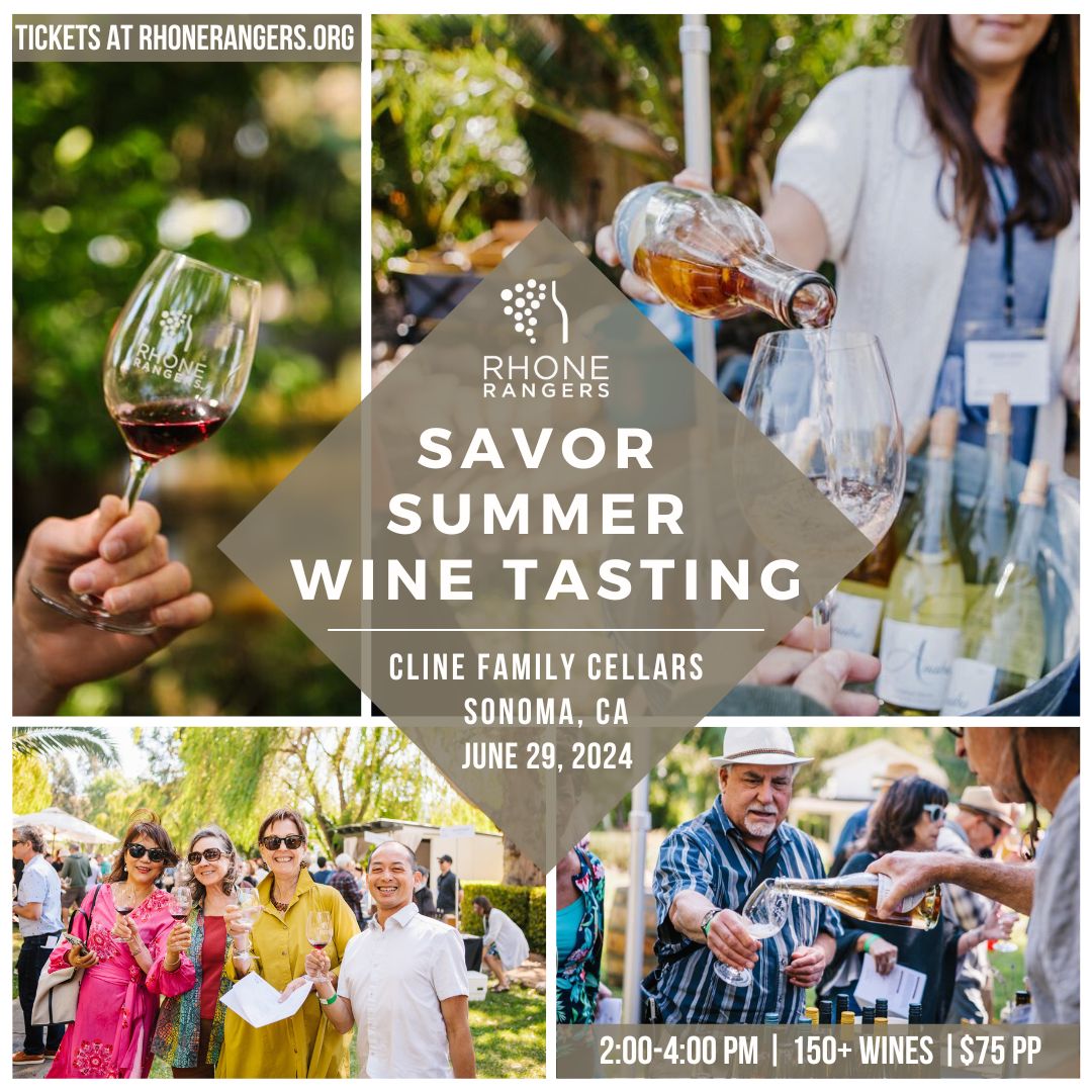 Rhone Rangers SAVOR Summer Wine Tasting