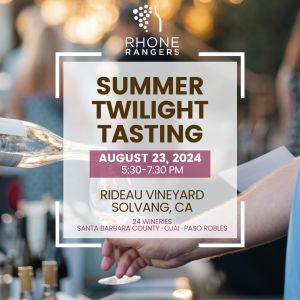 Rhone Rangers Twilight Tasting