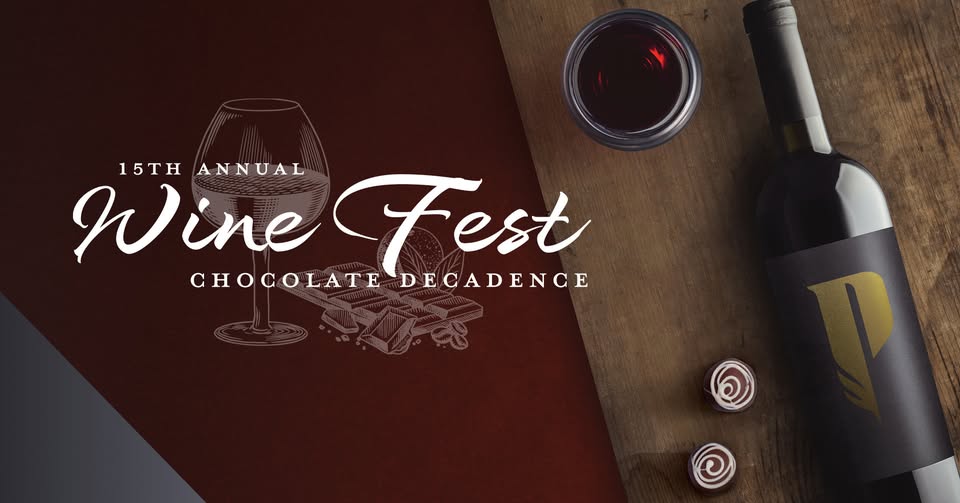 15th Annual Wine Festival & Chocolate Decadence