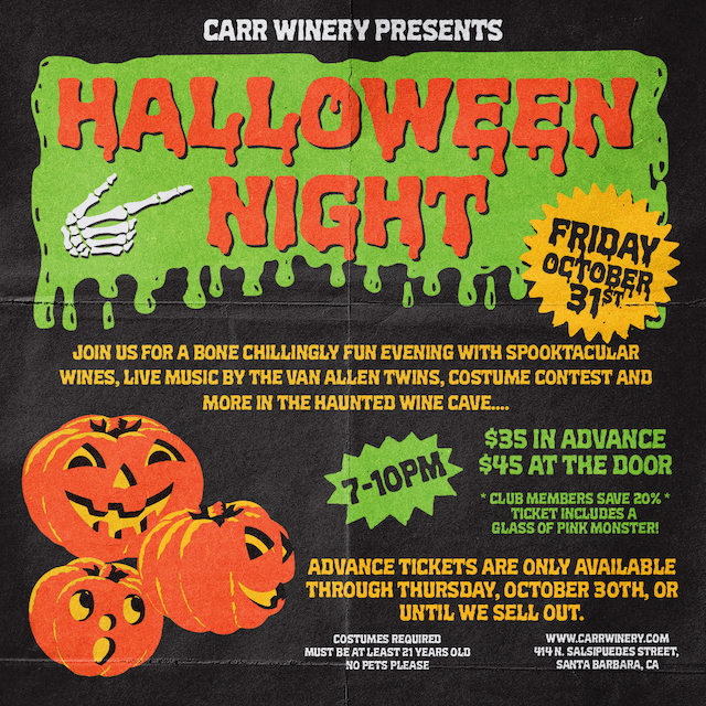 Carr Winery Presents Halloween Night ~ 10.31.25