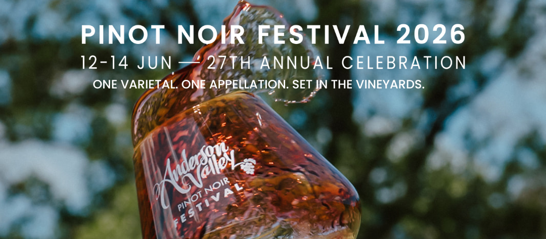 27th Annual Anderson Valley Pinot Noir Festival