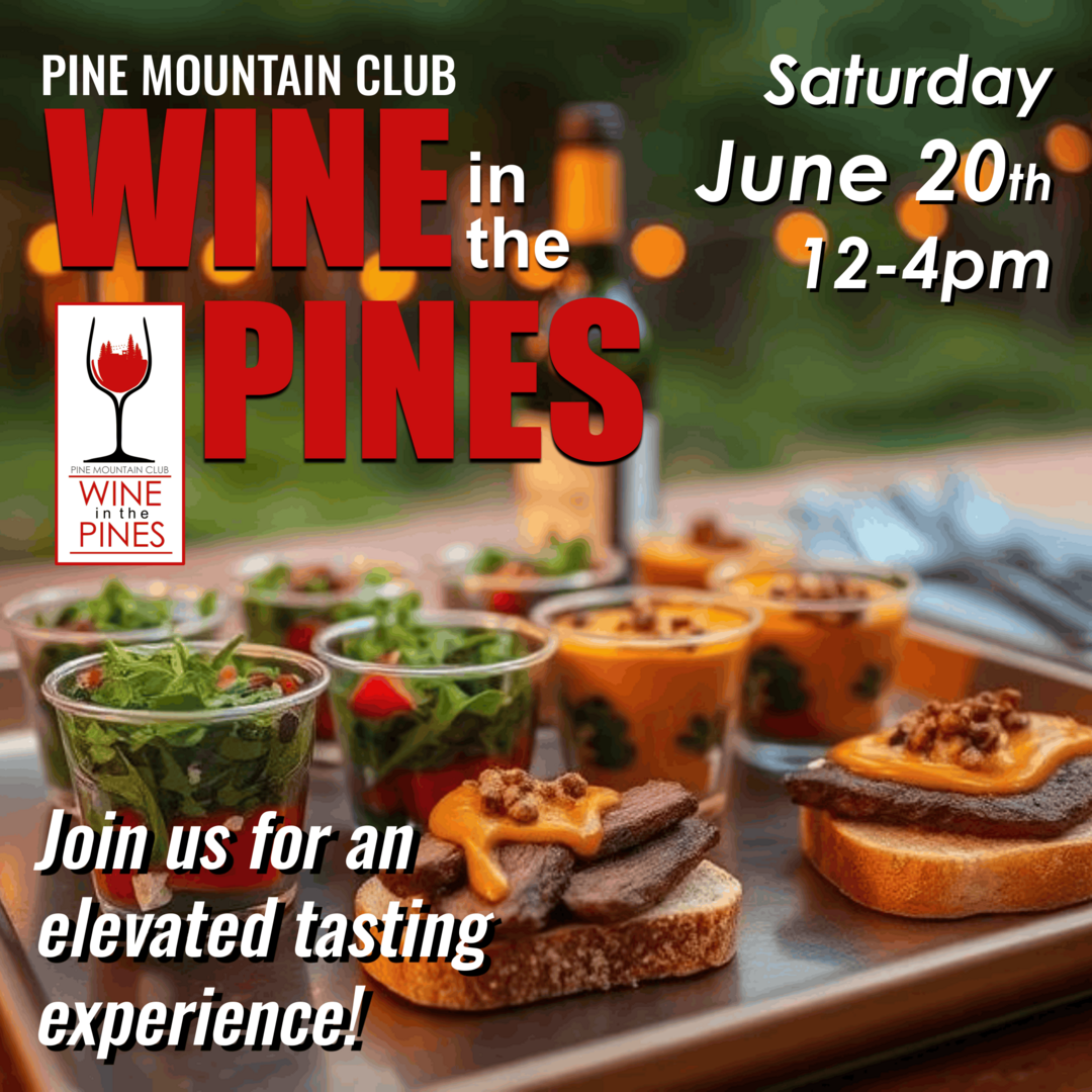 2026 Wine in the Pines – Pine Mountain Club