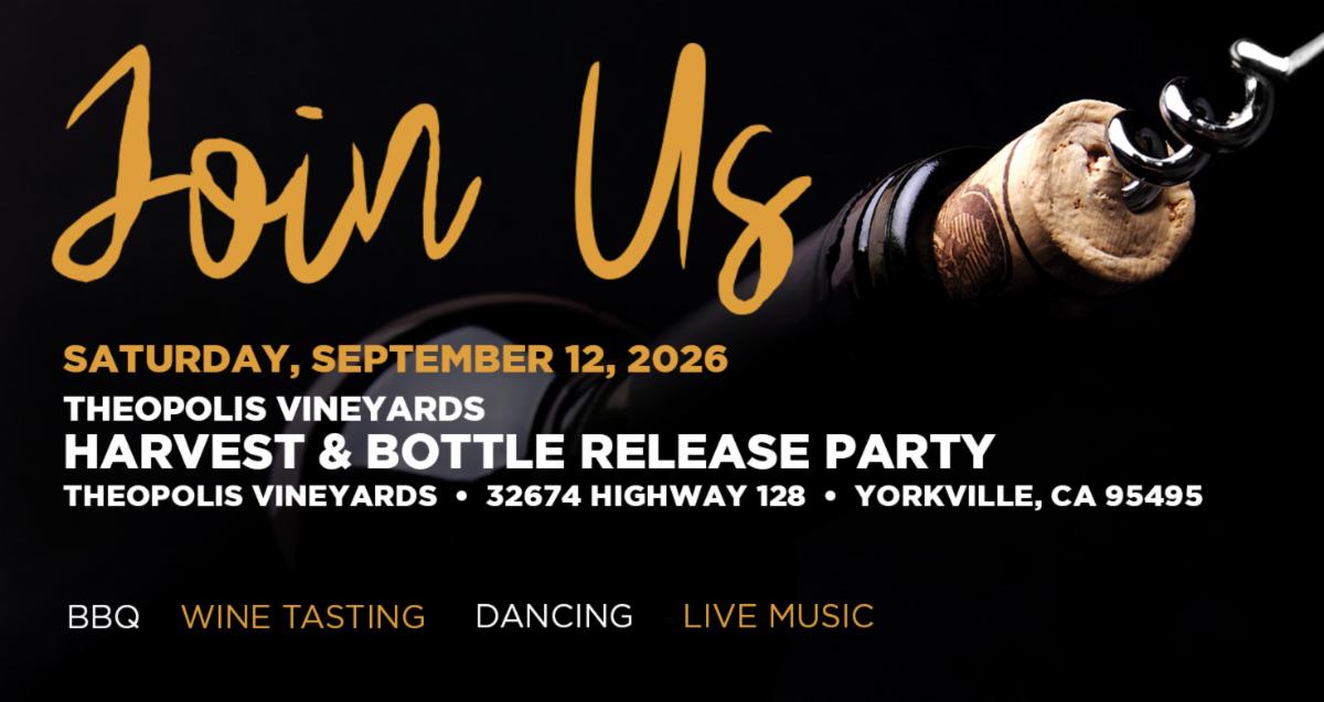 Theopolis Vineyards Annual Harvest and Bottle Release Party